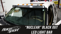 In the Garage with Performance Corner: Race Sport "NUCLEAR" Black Out Light Bar, Part 1