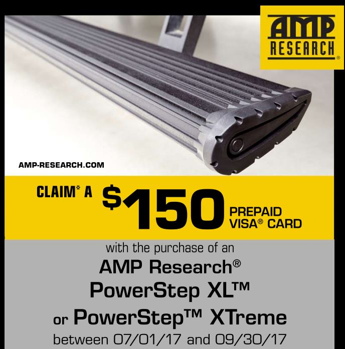 AMP Research 150 Prepaid Visa on PowerStep XL and XTreme Purchase
