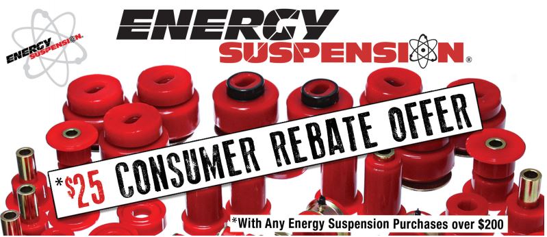 Energy Suspension 25 Dollar Consumer Rebate